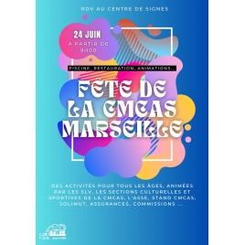 Fête de la CMCAS Marseille 24 Juin