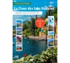 Le Tour des Lacs Italiens