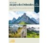 Voyage au Royaume des DOLOMITES