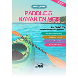 JTL : JEUDI SPORTIF Paddle et Kayak de mer