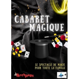 PASSEPORT CULTUREL Cabaret Magique "Le grimoire des Magiciens de Provence"