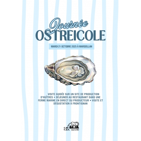Journée OSTREICOLE à Marseillan