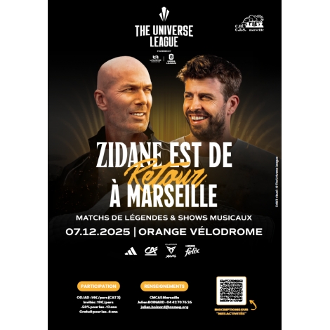 THE UNIVERSE LEAGUE Match de légende au Stade Vélodrome