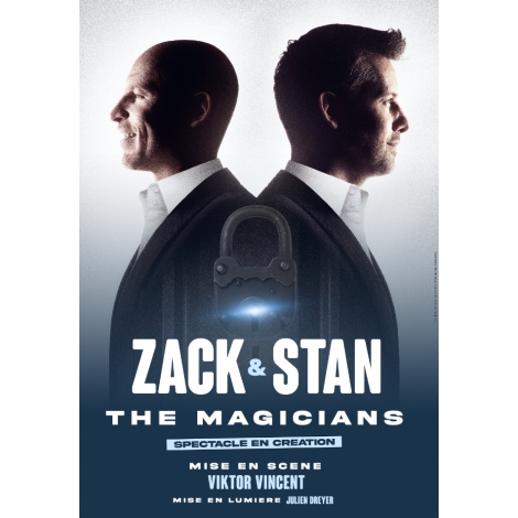 ZACK ET STAN – The Magicians