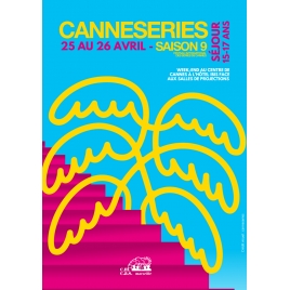 CANNESERIES 2026 séjour 15 17 ans