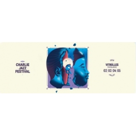 Passeport des festivals d'été:Charlie Jazz Festival