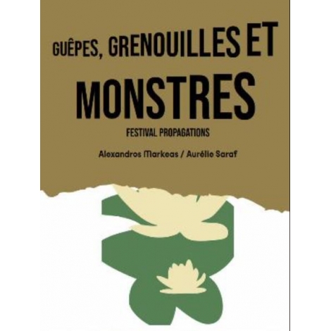 PASSEPORT JEUNESSE Guepes, grenouilles et monstres