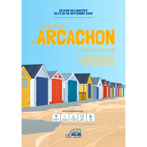 SEJOUR INACTIFS 2026 : Découverte du Bassin d'Arcachon et ses alentours