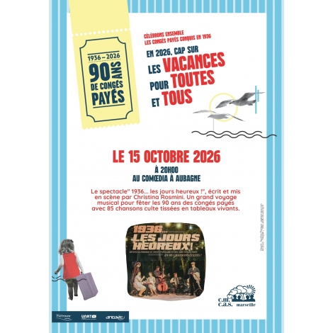 Spectacle "1936 ... les jours heureux ! " le jeudi 15 octobre